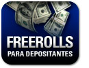 Freerolls para Depositantes